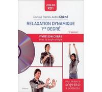 Relaxation dynamique 1er degré - Vivre son corps avec la sophrologie - Livre + DVD
