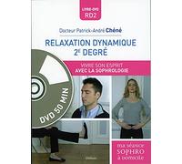 Relaxation dynamique 2e degré - Vivre son esprit avec la sophrologie - Livre + DVD