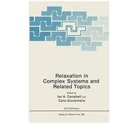 Relaxation In Complex Systems And Related Topics