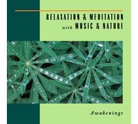 Relaxation & Meditation With M - Awakenings