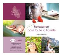 Relaxation pour Toute la Famille (2 CD)
