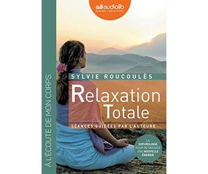 Relaxation totale (z) - Audio livre 1 CD audio