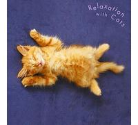 Relaxation with Cats [Import]