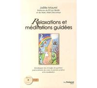 Relaxations et méditations guidées + CD