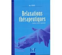 Relaxations therapeutiques - Collège - Heures De France - broché - Guide