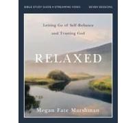 Relaxed Bible Study Guide Plus Streaming Video