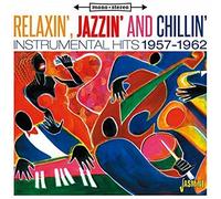 RELAXIN',JAZZIN' & CHILLIN' CD NEUF EARL GRANT/DAVE BRUBECK/HANK LEVINE