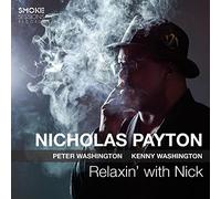 Relaxin' With Nick / Nicholas Payton