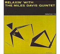 Relaxin' with the Miles Davis Quintet Miles Davis (Interprète) https://www.fnac.com/a1813366/Miles-Davis-Relaxin-with-the-Miles-Davis-Quintet-CD-album?oref=c57e9098-a17f-9d71-0536-6aa7d906ac31