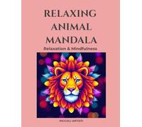 Relaxing Animal Mandala: Relaxation & Mindfulness