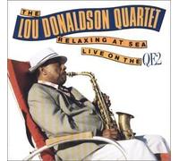 Relaxing at Sea by Lou Donaldson Quartet (2000-11-14)