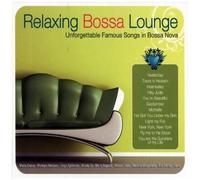 Various Artists - Relaxing Bossa Lounge