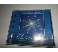 Relaxing Christmas: A Collection Of Soothing Holiday Classics