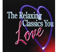 Relaxing Classics You Love