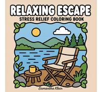 Relaxing Escape Stress Relief Coloring Book for Adults and Teens: Bold & Easy Landscape Designs for Relaxation