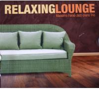 Relaxing Lounge. Massimo Farao Jazz Piano Trio
