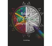 Relaxing Mandala Coloring Book for Adults: Relax & Color Your Mind with 31 unique mandalas