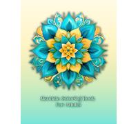 Relaxing Mandala Coloring Book for Adults - Stress Relief and Mindfulness with Calming Designs: Over 50 Beautiful Mandala Patterns | Single-Sided ... Relief, Relaxation, and Creative Meditation