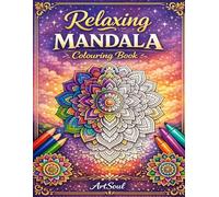 Relaxing Mandala Colouring Book for Adults: Stress Relief & Mindfulness Designs for Relaxation | Beautiful Mandalas for Calm, Focus & Creativity