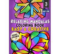 Relaxing Mandalas: Easy & Creative Coloring Book for Adults, Teens and Kids: Large Print Square Designs with Bold Lines for Creative Relaxation and Mindful Coloring | Single-Sided Pages | 8.5 x 11 in