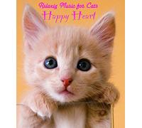 Relaxing Music for Cats Happy [Import allemand]
