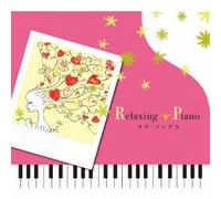 Relaxing Piano-Love Songs [Import Allemand]