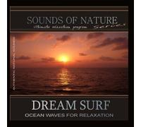 Relaxing Sounds of Nature - Dream Surf: Ocean Waves for Relaxation (Sounds of Nature)