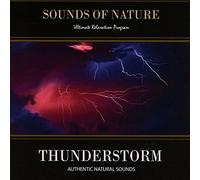 Relaxing Sounds Of Nature - Thunderstorm