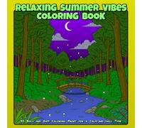 Relaxing Summer Vibes Coloring Book