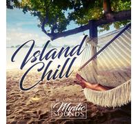 Relaxing With Mystic Sounds - Island Chill [Import]
