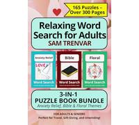 Relaxing Word Search for Adults - Bible, Floral & Anxiety Relief Puzzles: A Calming 3-in-1 Puzzle Book to Soothe Your Mind and Boost Focus