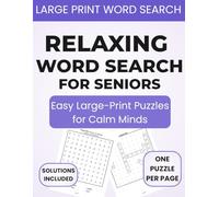 Relaxing Word Search for Seniors: Easy Large-Print Puzzles for Calm Minds