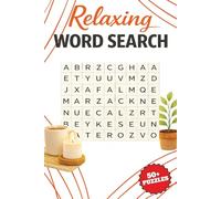 Relaxing Word Search Puzzle Book: Word Search Puzzles with Soothing Themes, Calming Words, and Mindful Moments | 6x9 Inches, 110 Pages | 50+ Puzzles for Peaceful Escapes and Quiet Joy