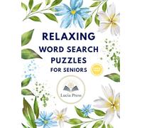 Relaxing Word Search Puzzles for Seniors - Vol. 1: 100 Easy Puzzles for Memory, Focus & Calm | Gentle Brain Games for Adults & Seniors