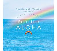 Relaxy Hawai'i:Feel the Aloha [Import allemand]