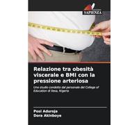 Relazione tra obesità viscerale e BMI con la pressione arteriosa