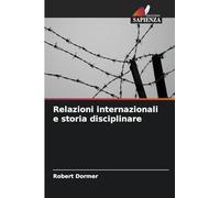 Relazioni internazionali e storia disciplinare