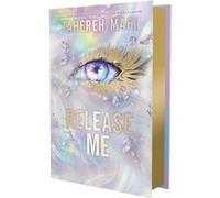 Release me - Edition collector Tahereh Mafi (Auteur), Manon Malais (Traduction)