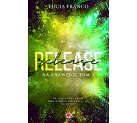 Release On The Edge Volume 3 - Lucia Franco (Buch auf Polnisch)