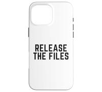 Release The Files Coque pour iPhone 16 Pro Max