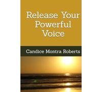 Release Your Powerful Voice