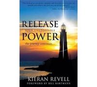 Release Your Unstoppable Power by Kieran Revell Kieran Revell (Auteur)
