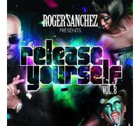 Roger Sanchez - Release Yourself Vol. 8 [Import]