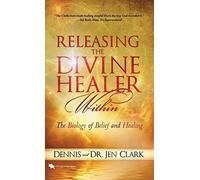 Releasing The Divine Healer Within