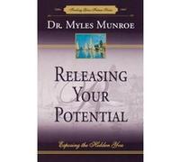 Releasing Your Potential Myles Munroe (Auteur)