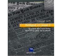 Laurel Leff – Relégué en page 7 : Quand le New York Times fermait les yeux sur la Shoah – Broché