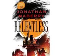 Relentless by Jonathan Maberry Jonathan Maberry (Auteur)