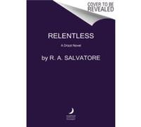 Relentless by R. A. Salvatore Paperback Book R. A. Salvatore (Auteur)