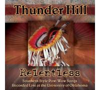 Relentless by Thunder Hill (2010-03-02)