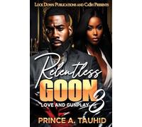 Relentless Goon 3